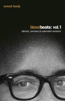 Paperback Blood Beats: Vol. 1 / Demos, Remixes & Extended Versions Book