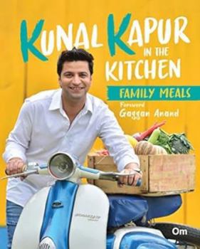 Hardcover Kunal Kapur In The Kitchen Book