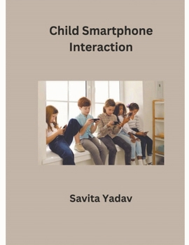 Paperback Child Smartphone Interaction Book