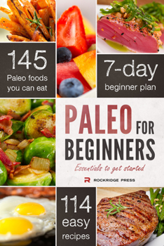 Paperback Paleo for Beginners: Essentials to Get Started Book