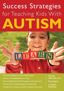 Paperback Success Strategies for Teaching Kids With Autism Book