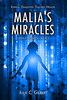Paperback Malia's Miracles Book
