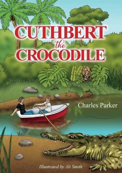 Paperback Cuthbert the Crocodile Book