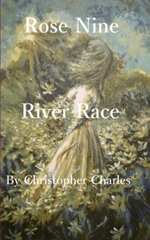 Paperback Rose Nine: River Race Book