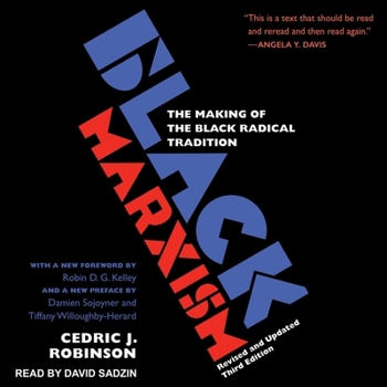 MP3 CD Black Marxism: The Making of the Black Radical Tradition, Third Edition Book