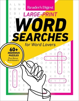 Spiral-bound Reader's Digest Large Print Word Searches: 60+ Ingenious Puzzles Plus Bonus Brainteasers Book