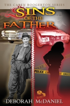 Paperback Sins of the Father: The Caren Boogerton Series Book