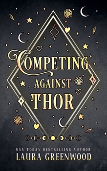 Competing Against Thor (Jinx Paranormal Dating Agency) - Book #7 of the Jinx Paranormal Dating Agency