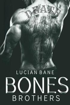 Bones Brothers - Book #4 of the Reginald Bones