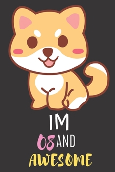 Im 08 And Awesome: 8 Year Old Girl Birthday Gifts To Gift Your Daughter Or Niece