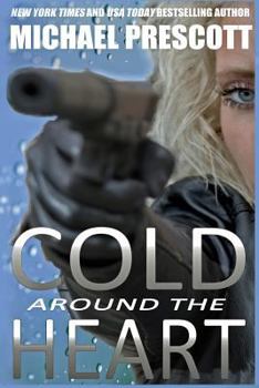 Paperback Cold Around the Heart Book