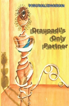 Paperback Draupadi's Only Partner Book