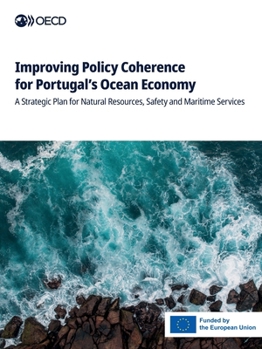 Paperback Improving Policy Coherence for Portugal's Ocean Economy Book