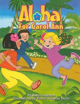 Paperback Aloha for Carol Ann Book