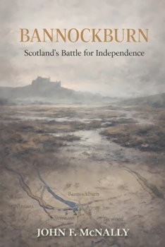 Paperback Bannockburn: Scotland's Battle for Independence Book
