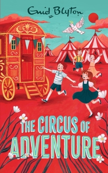 Paperback The Circus of Adventure Book