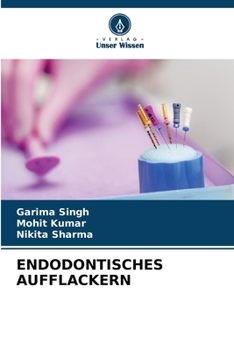 Paperback Endodontisches Aufflackern (German Edition) [German] Book