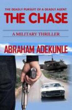Paperback The Chase: A Military Crime Thriller Book