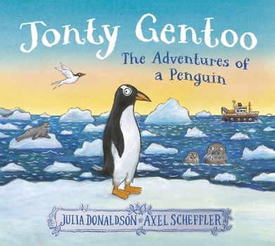 Paperback Jonty Gentoo - The Adventures of a Penguin Book