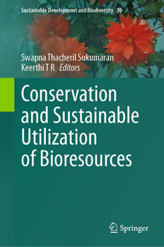 Paperback Conservation and Sustainable Utilization of Bioresources Book