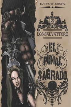 Paperback El Puñal Sagrado: Los Salvattore [Spanish] Book