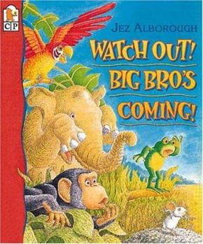 Hardcover Watch Out! Big Bro's Coming! Book