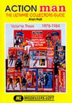 Paperback Action Man Vol III 1978-1984 (Ultimate Collectors Guide) Book