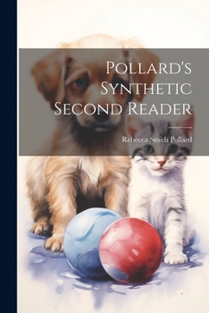 Paperback Pollard's Synthetic Second Reader Book