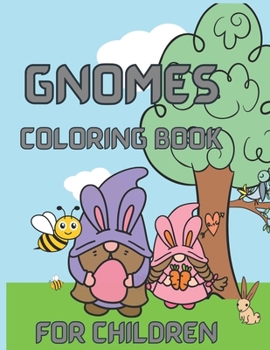 Paperback Gnomes Coloring Book for Children: Engaging Art Book for Kids Book