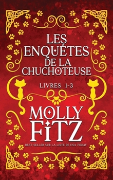 Enque¿tes de la Chuchoteuse - Tomes 1 - 3