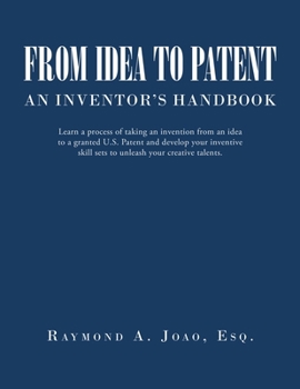Paperback From Idea to Patent: An Inventor's Handbook Book