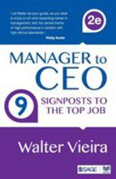 Paperback Manager to CEO: 9 Signposts to the Top Job Book