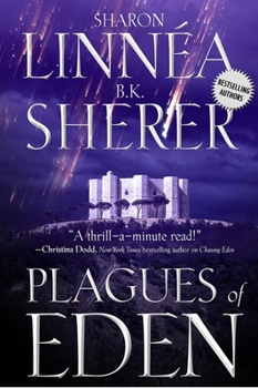Plagues of Eden - Book #4 of the Eden Thrillers