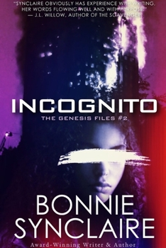 Incognito - Book #2 of the Genesis Files