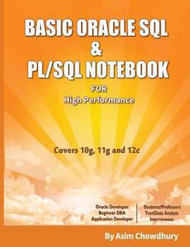 Paperback BASIC Oracle SQL & PL/SQL NOTEBOOK: For High Performance Book