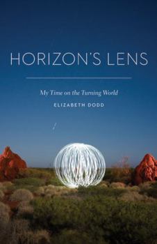 Paperback Horizon's Lens: My Time on the Turning World Book