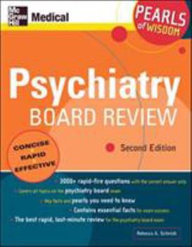 Psychiatry Board Review (Pearls of Wisdom)