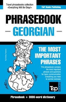 Paperback Phrasebook - Georgian - The most important phrases: Phrasebook and 3000-word dictionary Book