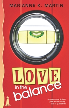 Love in the Balance - Book #2 of the Love