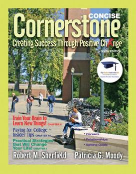 Paperback Cornerstone, Concise Edition: Creating Success Through Positive Change Book
