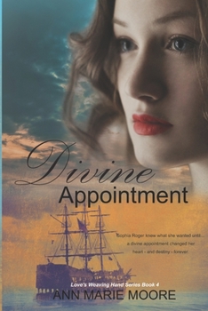 Paperback Divine Appointment: LWH series Book 4 Book