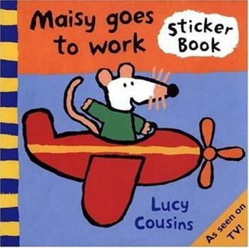Paperback Maisy Goes to Work Sticker Book