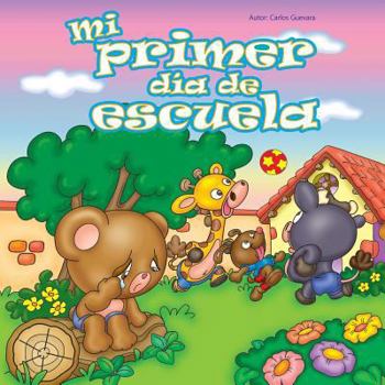 Paperback Mi primer dia de escuela [Spanish] Book
