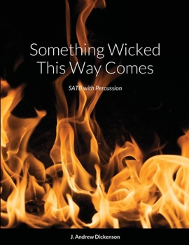 Paperback Something Wicked This Way Comes (SATB with Percussion) Book