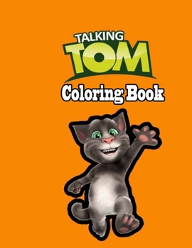 Talking Tom Coloring Book