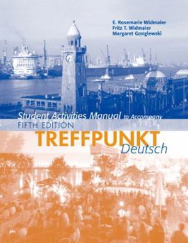 Paperback Student Activities Manual for Treffpunkt Deutsch: Grundstufe Book
