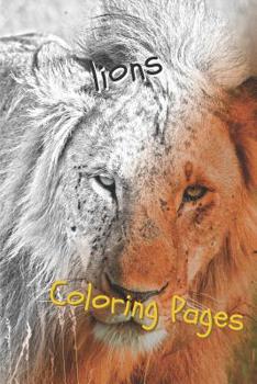 Paperback Lions Coloring Pages: Lions Beautiful Drawings for Adults Relaxation Book