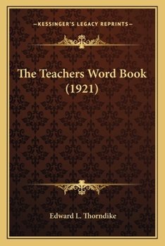 Paperback The Teachers Word Book (1921) Book