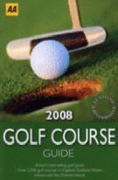 Paperback AA Golf Course Guide (AA Lifestyle Guides) Book