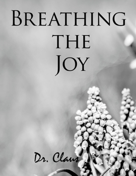 Paperback Breathing the Joy Book